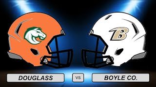 High School Football Douglass vs Boyle Co audio only [upl. by Wittie]