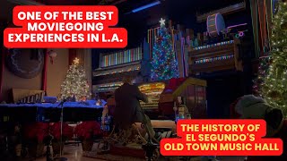 The History of El Segundos Old Town Music Hall [upl. by Pettiford929]