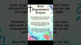 Repentance Prayer repentance prayer prayers prayertime repent confession confess love amen [upl. by Lingwood]