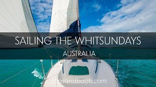 Sailing the Whitsunday Islands Australia [upl. by Anaidni]