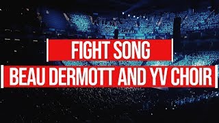 Fight Song  Beau Dermott and Young Voices 2019  O2 Arena  February 1st [upl. by Llertnom]