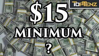 What Would Happen if MINIMUM WAGE Was 15 Everywhere [upl. by Edmunda619]