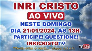 INRI CRISTO AO VIVO NESTE DOMINGO 21012024 [upl. by Rettuc102]