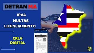 IPVA 20232024🔹MARANHÃO🔹 CRLV Digital MULTAS LICENCIAMENTO 2023™ [upl. by Atteloj]