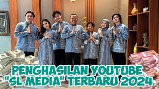 TRENDING 1 🔥 SEGINI GAJI YOUTUBE SL MEDIA💸 TERBARU 2024 🤑 [upl. by Nennek]