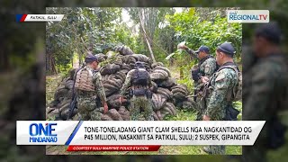 One Mindanao Tonetoneladang Taklobo nasakmit sa Patikul Sulu [upl. by Aymik]