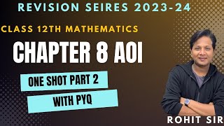 Class 12th  Chapter 8 AOI  Detailed One Shot  Part 2   ROHIT SIR [upl. by Brynn]