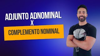 Adjunto adnominal X Complemento nominal  Prof James Ferraz [upl. by Daren]