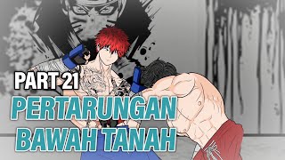 PERTARUNGAN BAWAH TANAH PART 21  Animasi Drama Series [upl. by Jordon788]