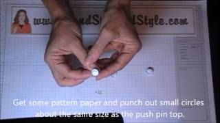 How To Make Personalized PushPins [upl. by Goines408]