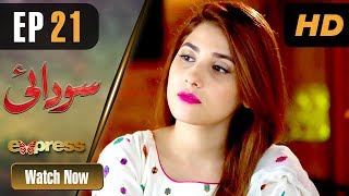 Pakistani Drama  Sodai  Episode 21  Express Entertainment Dramas  Hina Altaf Asad Siddiqui [upl. by Aluin]