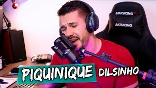 Piquinique Dilsinho  Cover Daniel Pynkus [upl. by Havener91]