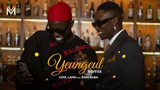 COOL LAMS FEAT KING BABA  YEUNGEULREMIX [upl. by Moser]