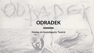 Projeto quotOdradek Núcleo de Investigação Teatralquot [upl. by Zolly]