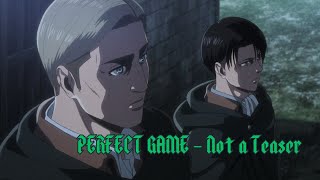 Attack on Titan  Perfect Game  Not a teaser theme [upl. by Eentruoc]