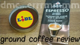 Lidl Bellarom Espresso Ground Coffee Review [upl. by Ermeena94]