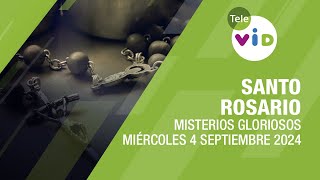 Santo Rosario de hoy Miércoles 4 Septiembre de 2024 📿 Misterios Gloriosos TeleVID SantoRosario [upl. by Arihsay223]