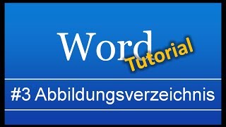 Abschlussarbeit in Word 3 Abbildungsverzeichnis [upl. by Airun]