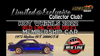 Leak News 08 Hot Wheels 2022 Red Line Club RLC Membership Car 1972 Skyline HT 2000GTR [upl. by Tnerual]