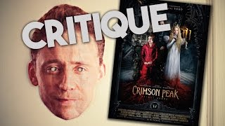 CRIMSON PEAK  CRITIQUE [upl. by Llemart132]