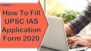 How To Fill UPSC IAS Application Form 2020 [upl. by Rotciv]