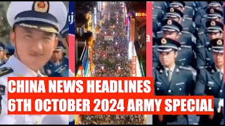 CHINA NEWS HEADLINES 6TH OCTOBER 2024 ARMY SPECIAL [upl. by Hairom]