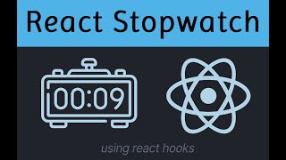 Stopwatch in ReactJS using useState and useEffect [upl. by Raychel681]