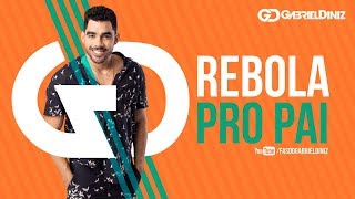 GABRIEL DINIZ  VAI REBOLA PRO PAI  Repertório Novo GD 20192 [upl. by Ennasil]