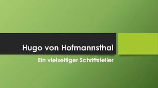 Hugo von Hofmannsthal [upl. by Yorick338]