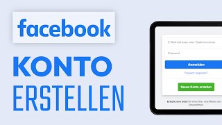 Facebook Konto richtig erstellen 2024 Schnell amp Einfach [upl. by Webster]