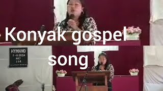 konyak gospel song [upl. by Ierdna]