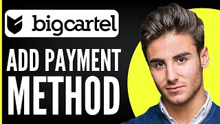 How To Add Payment Method To Bigcartel Website [upl. by Eillom]