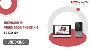 Hikvision DSKIS603P IP Video Door Phone Kit  Unboxing amp Setup Guide [upl. by Griffith]