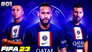 INÍCIO NO PSG  RUMO A CHAMPIONS LEAGUE  RECONSTRUINDO O CLUBE  FIFA 23  MODO CARREIRA ULTIMATE [upl. by Frederick]