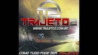 Trajeto 2  Como tudo pode ser [upl. by Yelyk]