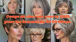 Coupe de Cheveux Courtes et Élégantes pour Femmes Matures  Idées et Inspirations quot [upl. by Dumm]