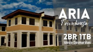 ARIA TOWNHOUSE CORE  Idesia Dasmarinas Cavite [upl. by Kotto89]