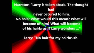 Larrys silly song  the hairbrush song w lyrics [upl. by Sedecrem]