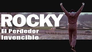 Rocky el Perdedor Invencible [upl. by Laurianne]