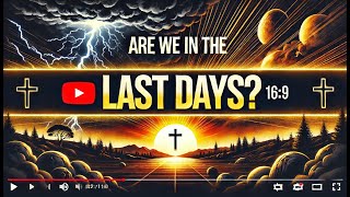 End times  Biblical Prophecies Coming True Are We in the Last Days [upl. by Yentiw]