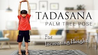 Tadasana Palm Tree Pose yoga for increasing height and growing tall [upl. by Hughie]