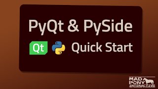 PyQt amp PySide QuickStart [upl. by Niessuh175]