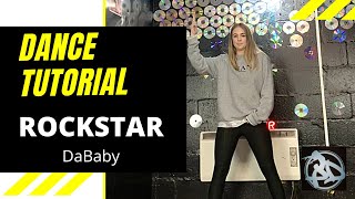 ROCKSTAR  DaBaby  Dance Tutorial  step by step  choreography routine uk [upl. by Mcquade]