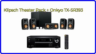 REVIEW 2024 Klipsch Theater Pack  Onkyo TXSR393 ESSENTIAL details [upl. by Gen]