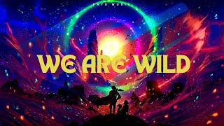 We are Wild Official Audio Andrina  New English Romantic Song 2024 [upl. by Kieffer]