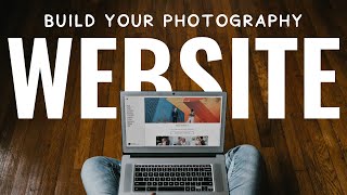 Building Your First Photography Website [upl. by Joelly]