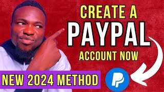 How To Create A PayPal Account In Nigeria in 2024  Send And Receive Funds Via PayPal [upl. by Atsocal]