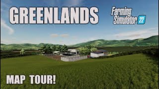 “GREENLANDS“ FS22 MAP TOUR NEW MOD MAP  Farming Simulator 22 Review PS5 [upl. by Ecitsuj]