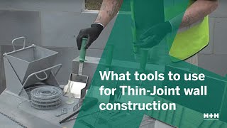 What tools to use for ThinJoint wall construction [upl. by Tail]