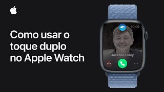 Como usar o toque duplo no Apple Watch  Suporte da Apple [upl. by Yderf130]